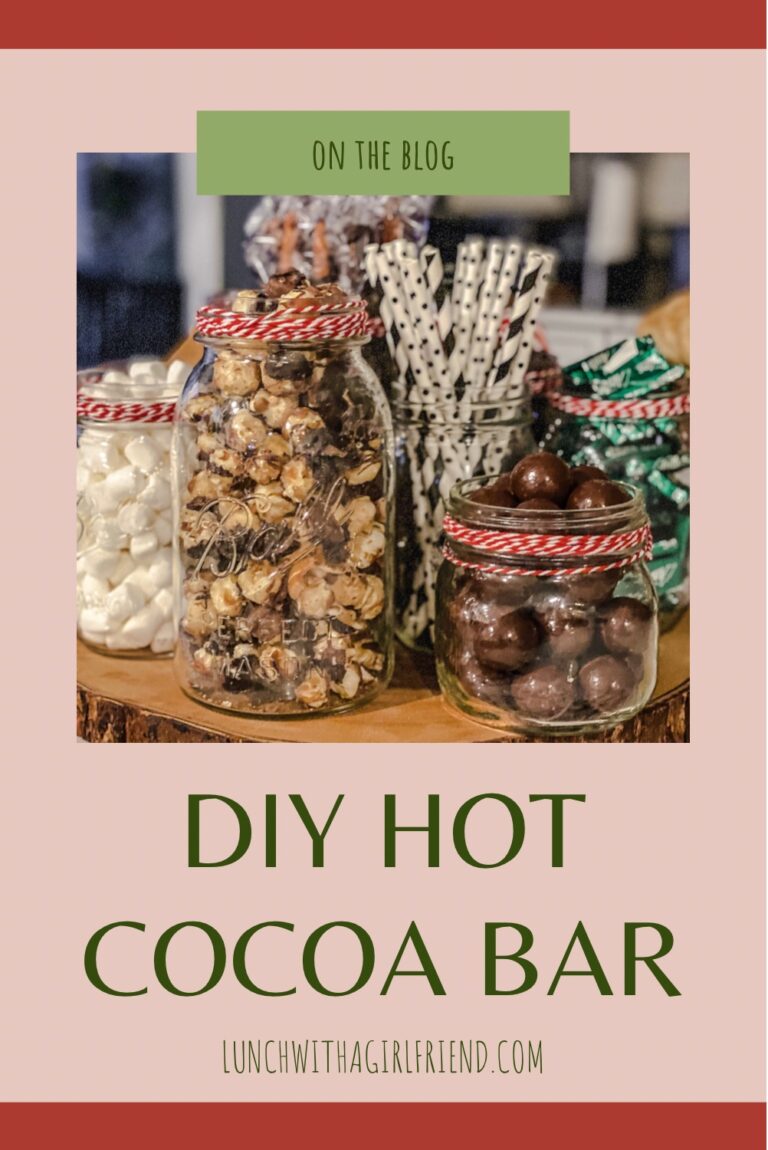 How To Put Together A Hot Cocoa Bar Party - Lunch With A Girlfriend