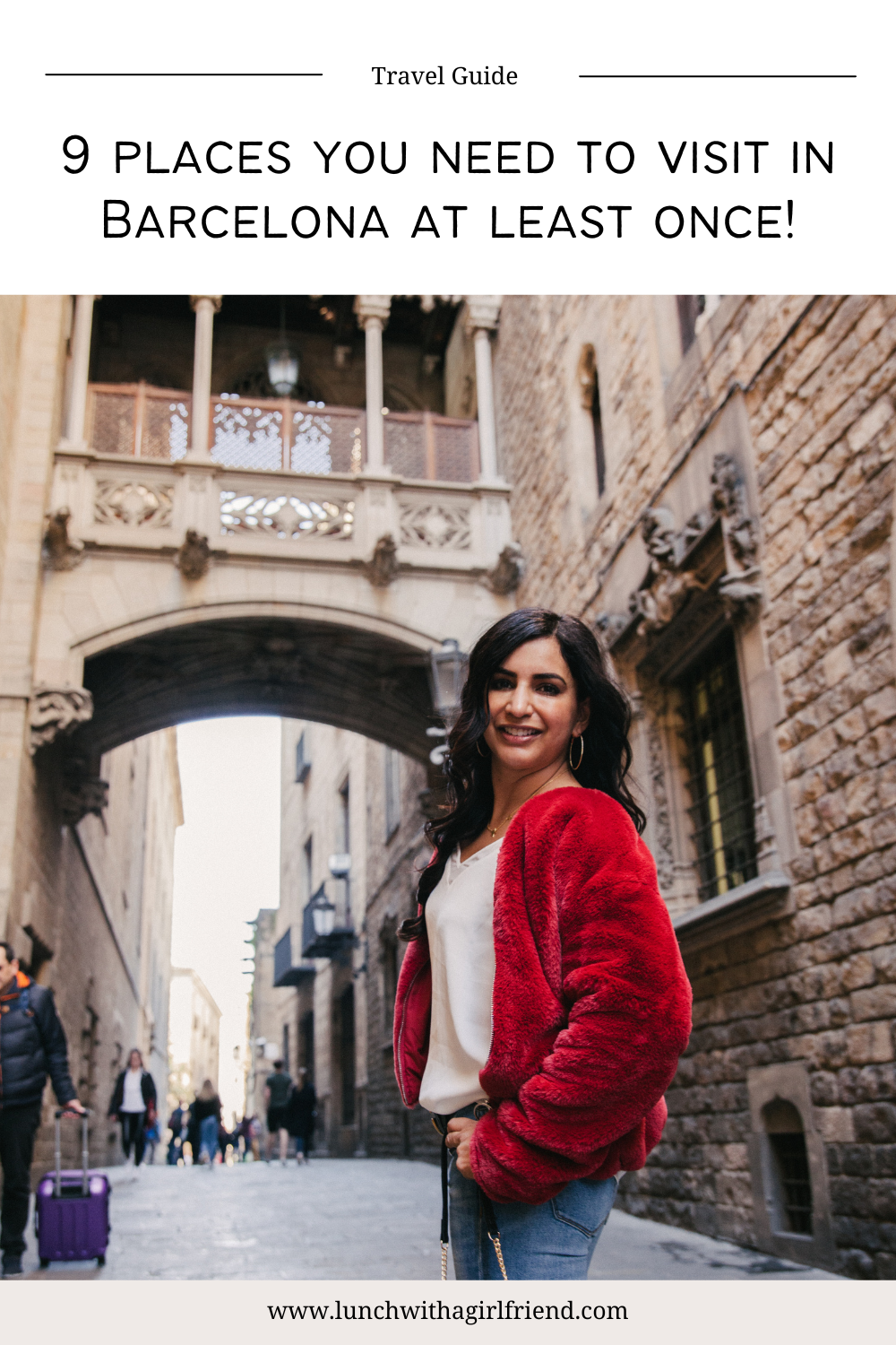 9 Places To Visit in Barcelona